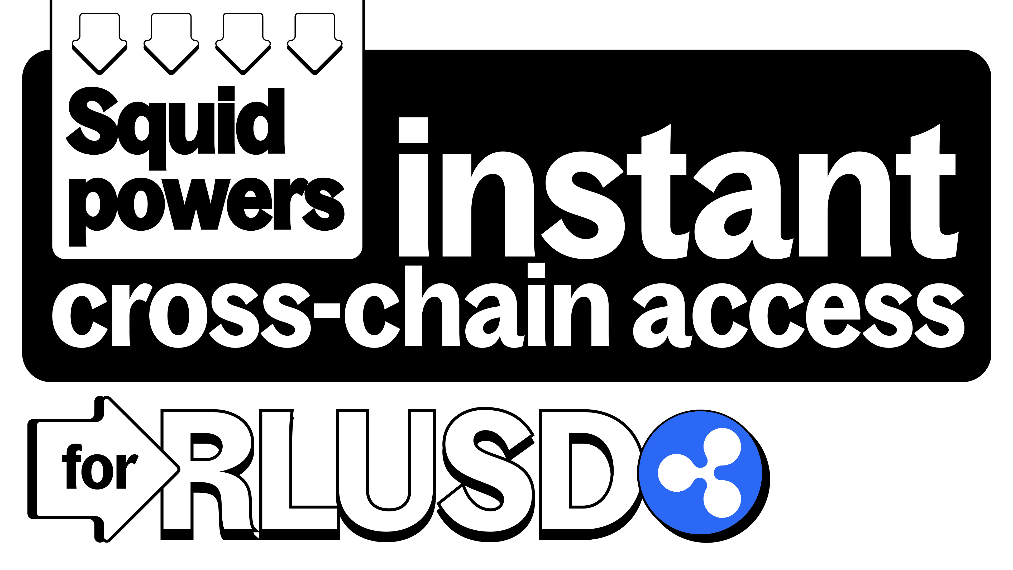 Squid powers instant cross-chain access for Ripple USD.