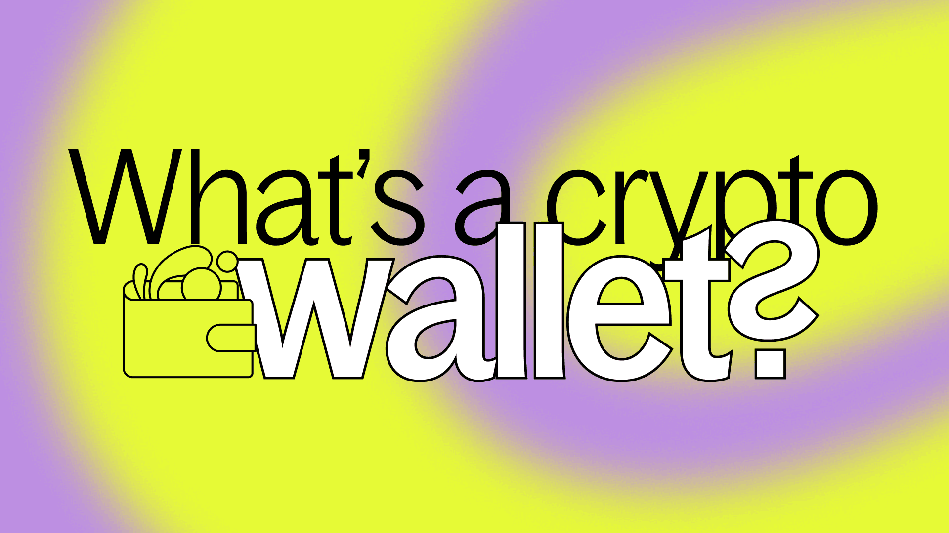 What’s a crypto wallet?
