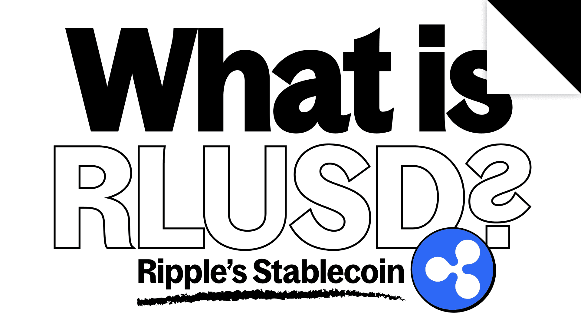 What is RLUSD? Ripple USD Stablecoin