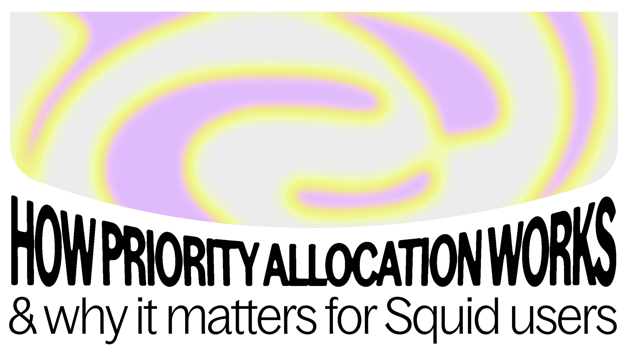 Priority Allocation: How it works (and why it matters for Squid users)