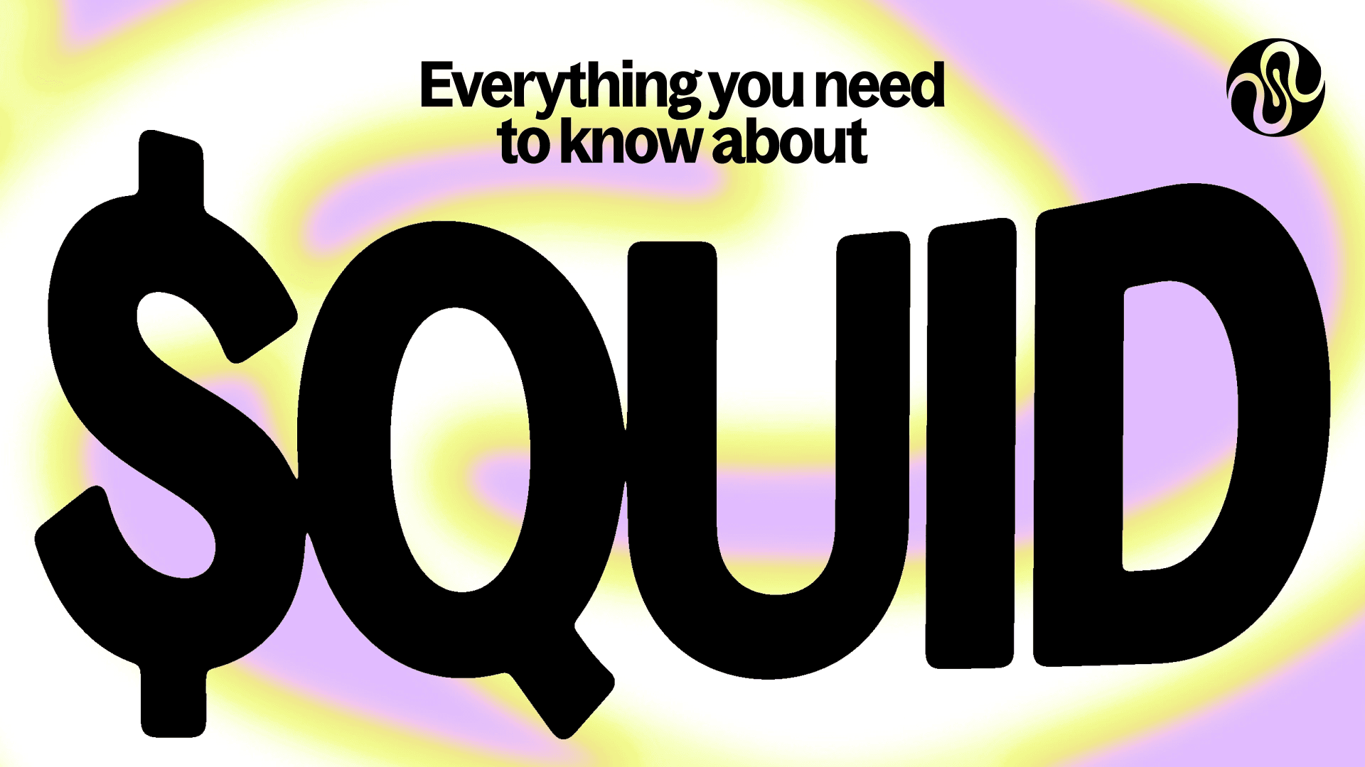 What is $QUID? Everything you need to know about the native token of Squid.