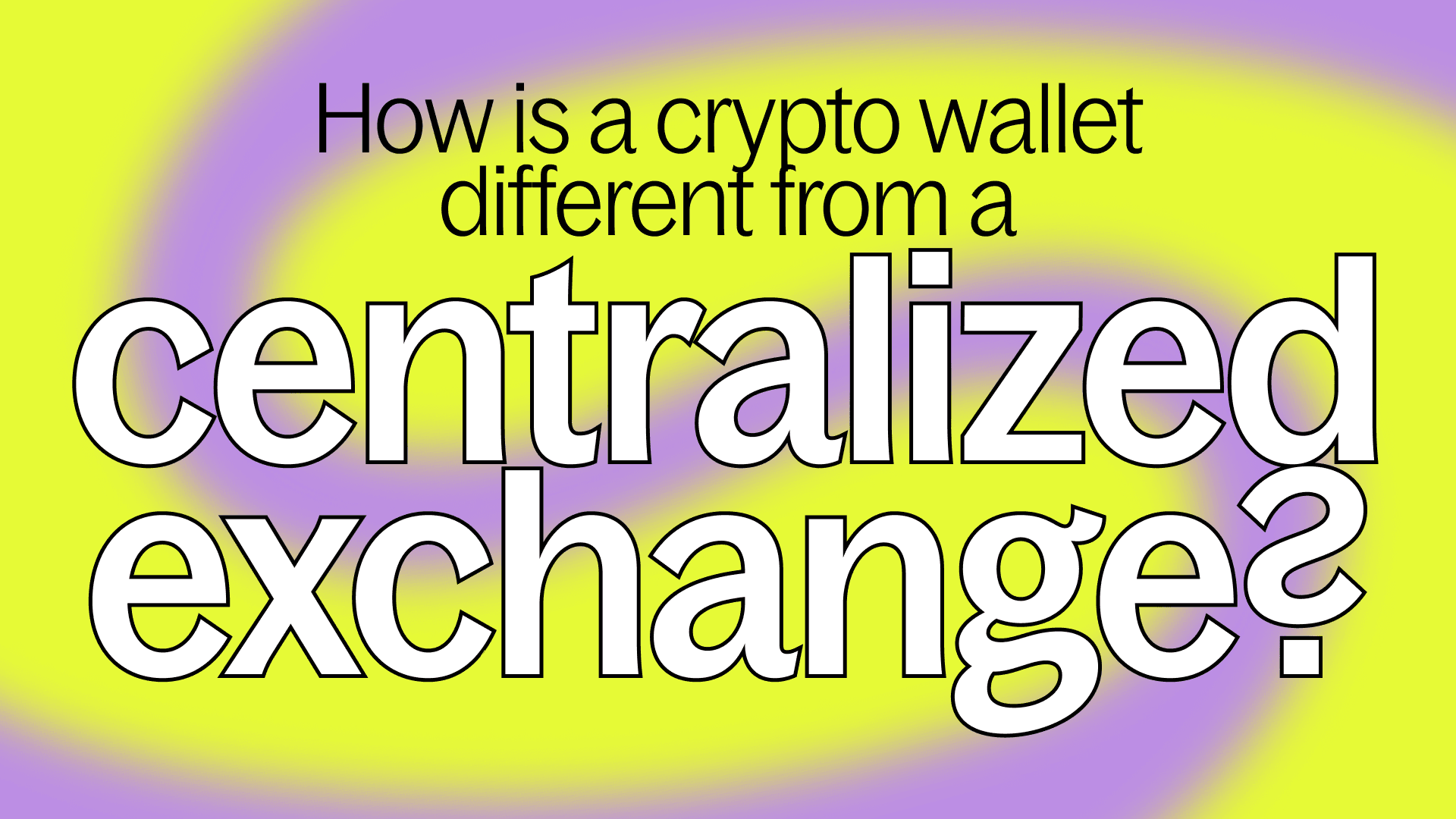How is a crypto wallet different from a CEX?